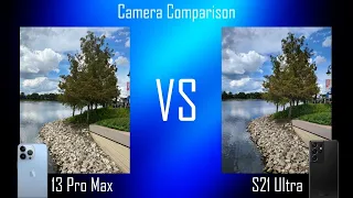 13 Pro Max vs S21 Ultra In Depth Camera Comparison