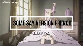 nightcore[AMV]some say-french version