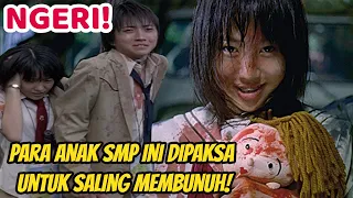 NGERI! PARA ANAK SMP INI DIPAKSA UNTUK SALING MEMBUNUH | Alur Cerita Singkat Film Battle Royale 2000