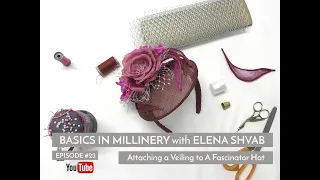 Attaching a veil to fascinator hat by Elena Shvab Millinery #fascinator #elenashvabmillinery #diy