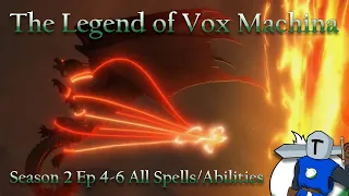 Vox Machina Season 2 Ep4-6 All Spells/Abilities