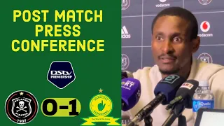 Orlando Pirates 0-1 Mamelodi Sundowns | Coach Rhulani Mokwena’s Post Match press conference