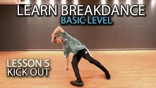 Learn how to Breakdance! | FREE ONLINE Class | Lesson 5 - Kick Out Footwork