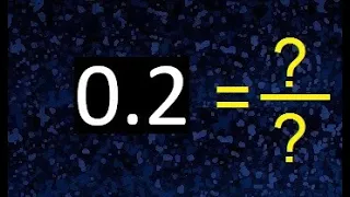 0.2 a fraccion . as fraction . decimal a fraccion