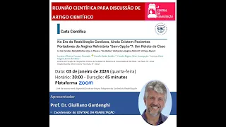 Aula da Central da Reabilitação - Paciente com angina refratária na Reabilitação Cardiovascular