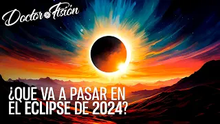 Así Será el Eclipse de 2024 🌒