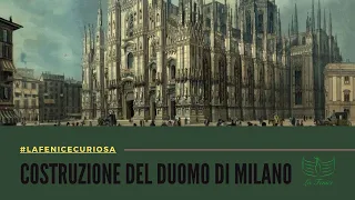 Costruzione del Duomo di Milano