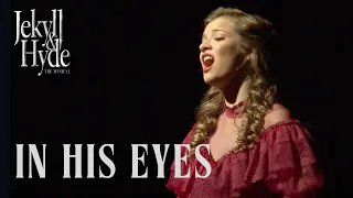 Jekyll & Hyde Live- In His Eyes (Act II- Scene 2c)