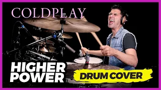 Higher Power - Coldplay (Drum Cover)