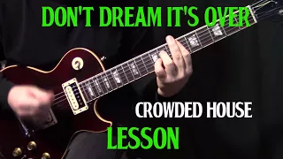 lesson | how to play "Don't Dream It's Over" on guitar by Crowded House | Neil Finn | guitar lesson