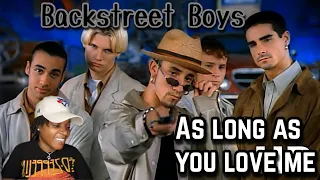 Backstreet Boys-As Long As You Love Me(REACTION)