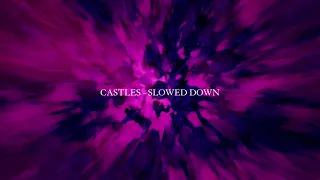 Freya Riding - Castles [slowed + reverb]