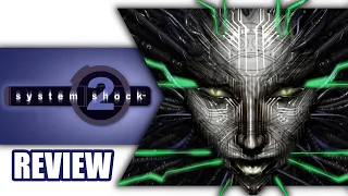System Shock 2 Review - Classic Sci-Fi Horror