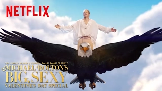 Michael Bolton's Big, Sexy Valentine's Day Special | PSA | Netflix