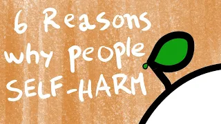 6 Reasons Why People Self Harm (understand and how you can help)