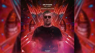Dr Phunk feat. Maikki - Danger Machine (Original Mix)