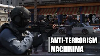 Anti-Terrorism (Swat Movie) | GTA 5 Machinama