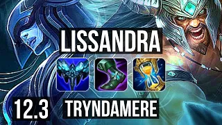 LISSANDRA vs TRYNDAMERE (MID) | 11/0/4, Rank 5 Liss, Legendary | NA Grandmaster | 12.3