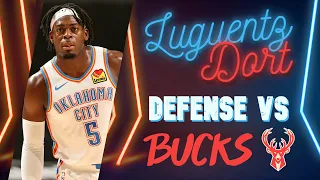 Luguentz Dort All Defensive Possessions vs. Bucks - February 19th 2021