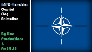 NATO Countries Capital Flag Animation (Collab)