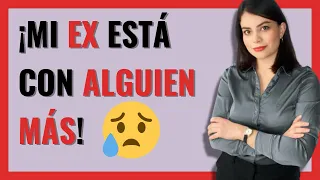 Mi EX ya TIENE PAREJA | ¿QUÉ HACER SI TU EX SALE CON OTRA PERSONA? | Brenda Porras