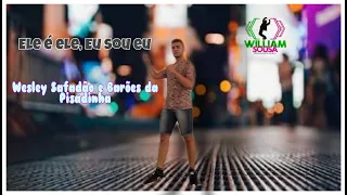 Ele é Ele, Eu Sou Eu - Wesley Safadão e Barões da Pisadinha/William Sousa(Coreografia)Dance Vídeo