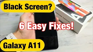 Galaxy A11: Black Screen or Screen Won't On? 6 Fixes!