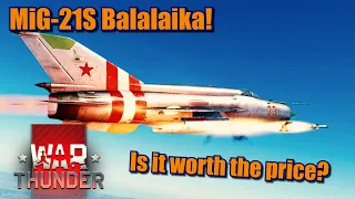 War Thunder MiG-21S Gameplay, is it enough for 9000ge?