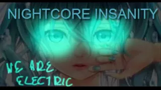 Nightcore-We Are Electric[BY C.O.M.A]