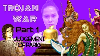 TROJAN WAR PART 1 | JUDGEMENT OF PARIS | EDITH HAMILTON