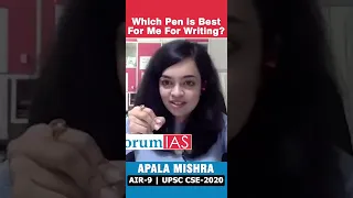 WHICH PEN IS BEST FOR ME FOR WRITING | Apala Mishra | AIR-9 | UPSC CSE 2020 | #shorts