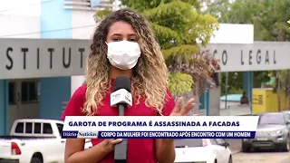 Garota de programa é assassinada a facadas após encontro em Manaus