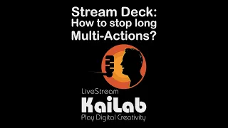 Stream Deck: How to stop long Multi-Actions