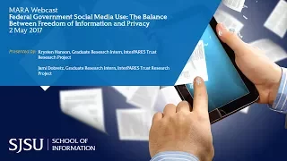 Federal Government Social Media Use: The Balance Between Freedom of Information and Privacy