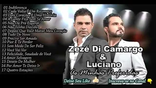 ZEZE DI CAMARGO E LUCIANO - AS PREFERIDAS DO PUBLICO - ZEZE DI CAMARGO E LUCIANO AS MELHORES