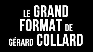 [ÉMISSION] GRAND FORMAT DE GÉRARD COLLARD # -