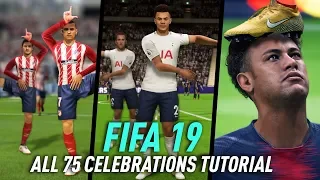 FIFA 19 ALL 75 CELEBRATIONS TUTORIAL | XBOX ONE & PS4