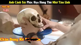 Review Phim: Anh Cảnh Sát Phác Họa Hung Thủ Nhờ Tâm Linh | Bản Full | Tóm Tắt Phim Hay