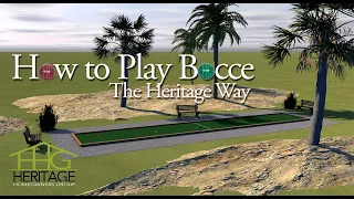 How To Play Bocce - Heritage Homeowners Group