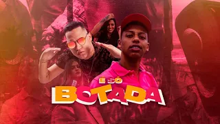 É Só Botada Vs Brega Funk - Mc Levin, É O CAVERINHA