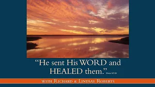 He Sent His Word and Healed Them