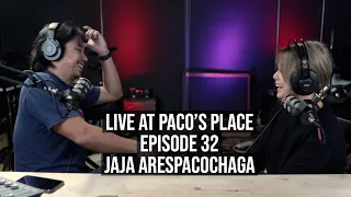 Jaja Arespacochaga EPISODE # 32 The Paco Arespacochaga Podcast