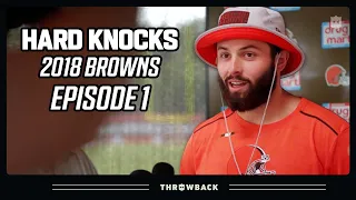The Cleansing | Hard Knocks 2018 Browns