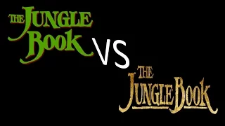 The Jungle Book (1967) Vs The Jungle Book (2016)