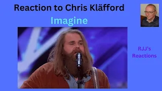 Reaction to Chris Klafford - Imagine (John Lennon cover) AGT Audition