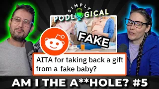 Am I The A**hole? 5 - SimplyPodLogical #71