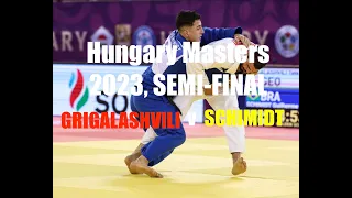 (GEO) GRIGALASHVILI vs (BRA) SCHIMIDT [ -81 kg Hungary Masters 2023, SEMI-FINAL ]
