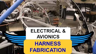 S-20 / S-21 Panel Fabrication, Avionics and Electrical Wiring