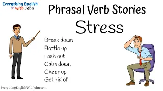 Vocabulary | Stress: Phrasal Verbs in English Conversation #phrasalverbs