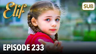 Elif | Episodul 233 | vizionați cu Română subtitrări